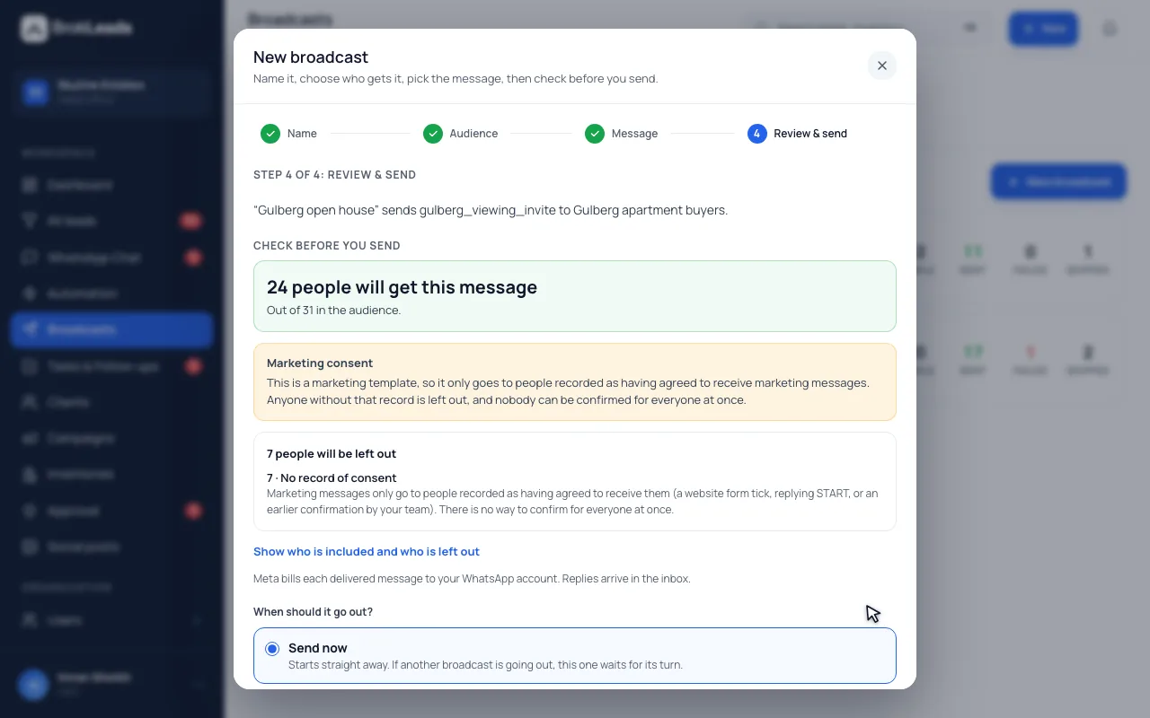 The BrokLeads new-broadcast review step: 24 people will get the message out of 31, with 7 left out because there is no record of marketing consent, and a choice to send now or schedule